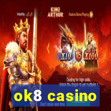 ok8 casino